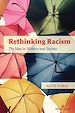 Télécharger le livre :  Rethinking Racism