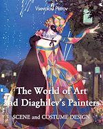 Download this eBook The World of Art and Diaghilev's Painters