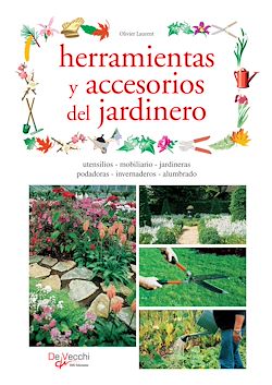 Télécharger le livre :  Herramientas y accesorios del jardinero