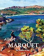 Télécharger le livre :  Albert Marquet. The Paradox of Time