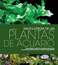 Télécharger le livre : Enciclopedia de las plantas de acuario