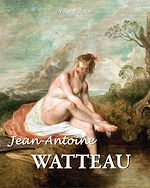 Télécharger le livre :  Jean-Antoine Watteau