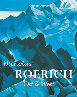 Télécharger le livre :  Nicolas Roerich. Ost & West