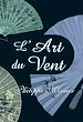 Télécharger le livre :  L'art du Vent