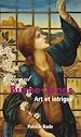Télécharger le livre :  Edward Burne-Jones : Art et intrigue