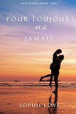 Télécharger le livre :  Pour Toujours et A Jamais (L’Hôtel de Sunset Harbor – Tome 2)