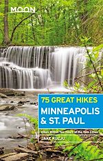 Download this eBook Moon 75 Great Hikes Minneapolis & St. Paul