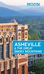 Download this eBook Moon Asheville & the Great Smoky Mountains
