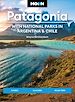 Télécharger le livre :  Moon Patagonia: With National Parks in Argentina & Chile