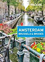 Download this eBook Moon Amsterdam, Brussels & Bruges