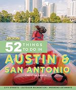 Download this eBook Moon 52 Things to Do in Austin & San Antonio