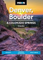 Download this eBook Moon Denver, Boulder & Colorado Springs