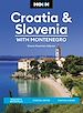 Télécharger le livre :  Moon Croatia & Slovenia: With Montenegro