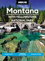 Download this eBook Moon Montana: With Yellowstone National Park