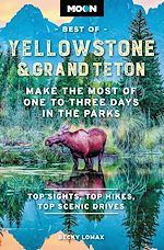 Download this eBook Moon Best of Yellowstone & Grand Teton