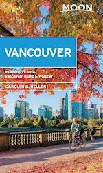 Download this eBook Moon Vancouver: With Victoria, Vancouver Island & Whistler