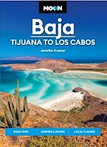 Download this eBook Moon Baja: Tijuana to Los Cabos
