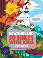Télécharger le livre :  50 Hikes with Kids New England