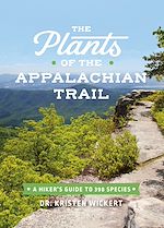 Télécharger le livre :  The Plants of the Appalachian Trail