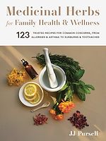 Télécharger le livre :  Medicinal Herbs for Family Health and Wellness