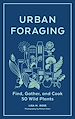 Télécharger le livre :  Urban Foraging