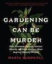 Télécharger le livre :  Gardening Can Be Murder