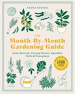 Télécharger le livre :  The Month-by-Month Gardening Guide