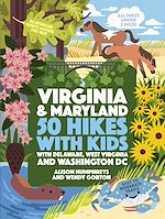 Télécharger le livre :  50 Hikes with Kids Virginia and Maryland