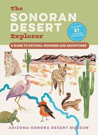 Download this ebook The Sonoran Desert Explorer