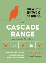 Télécharger le livre :  Birds of the Cascade Range and Columbia River Gorge