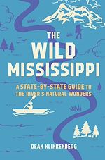 Télécharger le livre :  The Wild Mississippi