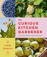 Télécharger le livre :  The Curious Kitchen Gardener
