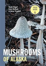 Télécharger le livre :  Mushrooms of Alaska