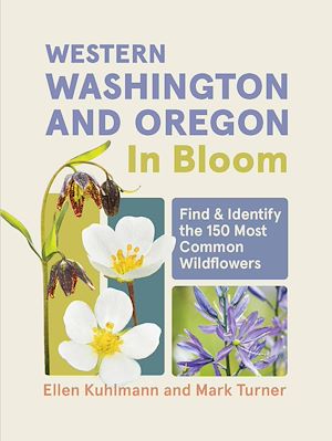 Téléchargez le livre :  Western Washington and Oregon in Bloom