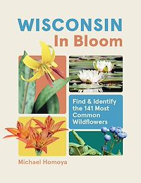 Download this ebook Wisconsin in Bloom