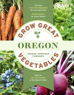 Téléchargez le livre :  Grow Great Vegetables in Oregon