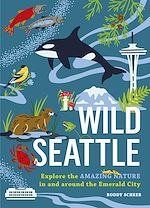 Download this eBook Wild Seattle
