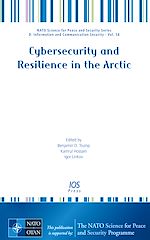 Télécharger le livre :  Cybersecurity and Resilience in the Arctic