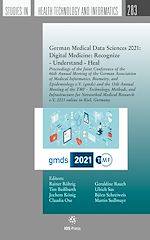 Télécharger le livre :  German Medical Data Sciences 2021: Digital Medicine: Recognize - Understand - Heal