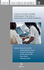 Télécharger le livre :  Context Sensitive Health Informatics: The Role of Informatics in Global Pandemics