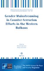 Télécharger le livre :  Gender Mainstreaming in Counter-terrorism Efforts in the Western Balkans