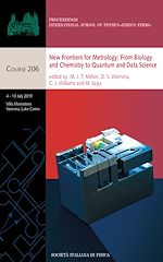 Télécharger le livre :  New Frontiers for Metrology: From Biology and Chemistry to Quantum and Data Science
