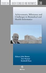 Télécharger le livre :  Achievements, Milestones and Challenges in Biomedical and Health Informatics