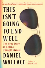 Télécharger le livre :  This Isn't Going to End Well