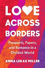 Télécharger le livre :  Love Across Borders