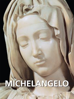 Télécharger le livre :  Michelangelo