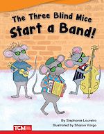Télécharger le livre :  The Three Blind Mice Start a Band!