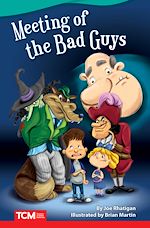 Télécharger le livre :  Meeting of the Bad Guys