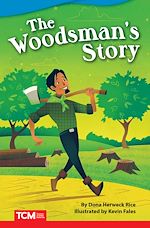 Télécharger le livre :  The Woodsman's Story