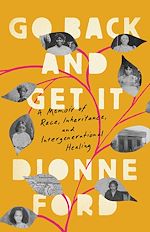 Télécharger le livre :  Go Back and Get It
